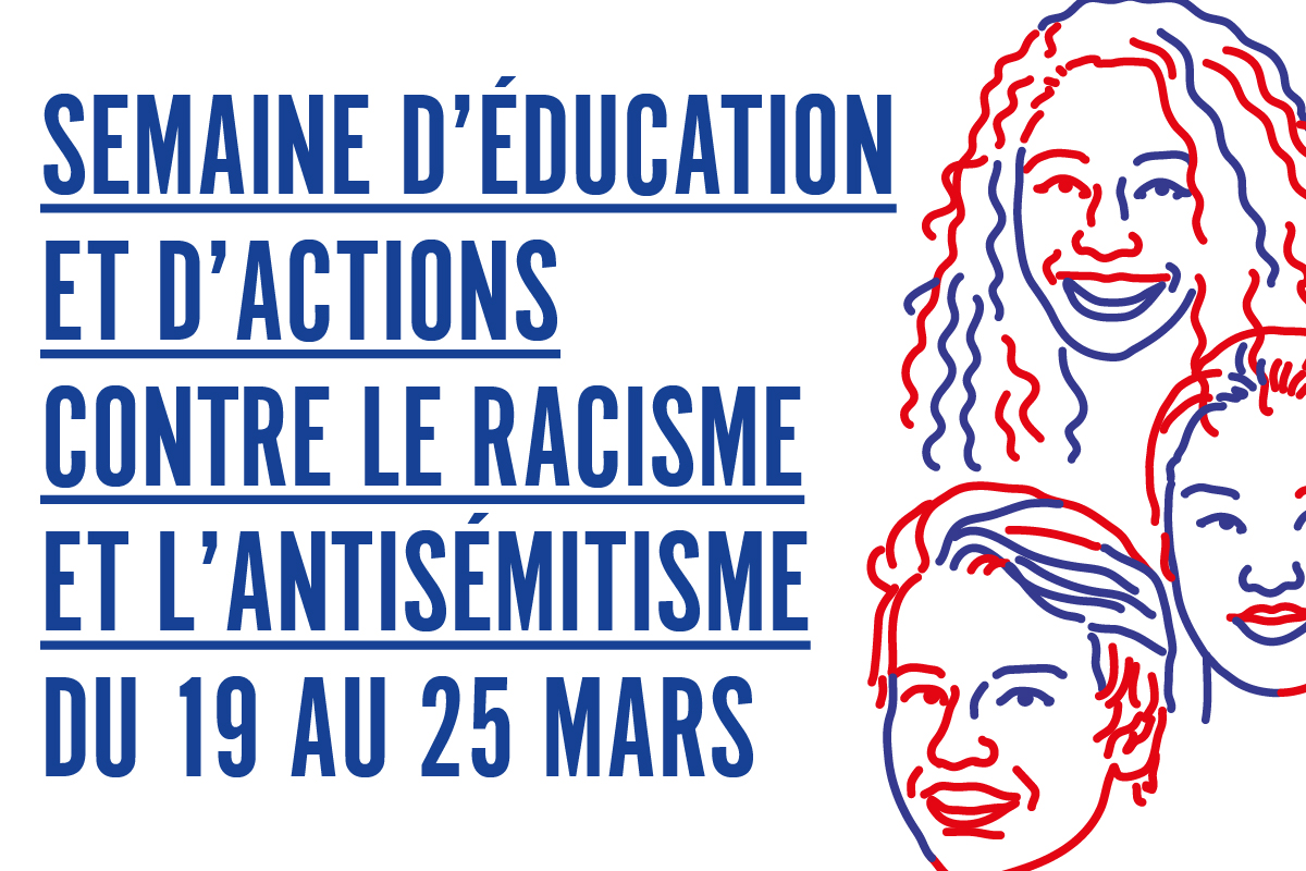 La Semaine D'éducation Contre Le Racisme Et L'antisémitisme - Ministère ...