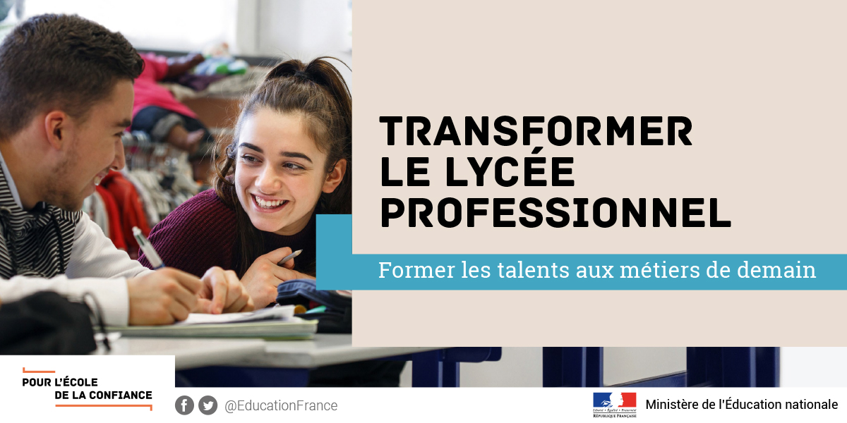 Transformer Le Lycée Professionnel : Former Les Talents Aux Métiers De ...