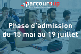 15 mai : début de la phase d'admission Parcoursup