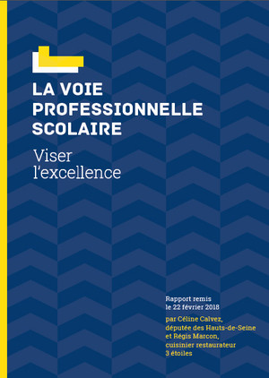 La voie professionnelle scolaire : viser l'excellence